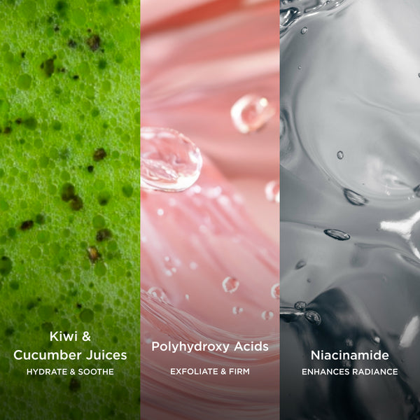 Ingredient textures highlighting kiwi and cucumber juices, polyhydroxy acids and niacinamide skincare benefits.